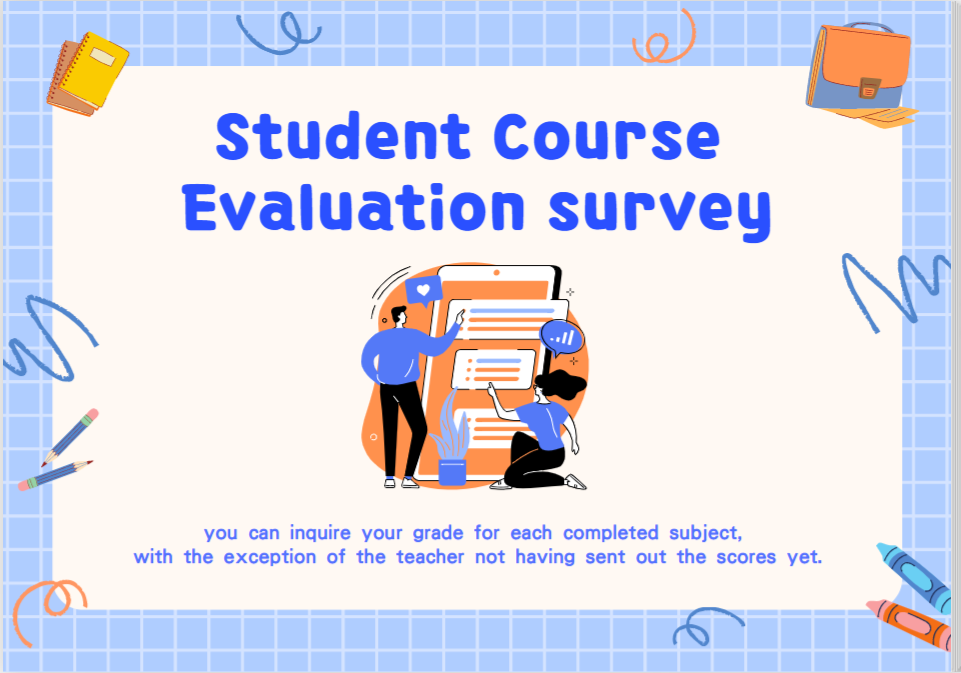 THE SURVEY ON FOREIGN LANGUAGE INSTRUCTION HAS BEEN INCLUDED IN THE 2023 FALL STUDENT COURSE EVALUATION SURVEY. STUDENTS